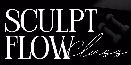 Sculpt & Flow by Balanced Mom Exp