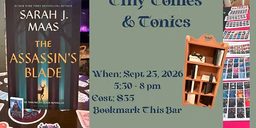 Tiny Tomes & Tonics