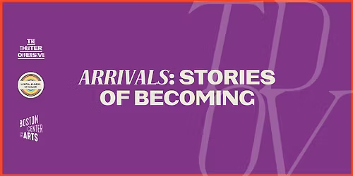 Arrivals: Stories of Becoming