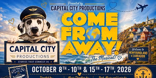 Come from Away! The Musical!