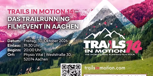 Trails In Motion 14 | Aachen \u2013 Der Trailrunning Filmabend