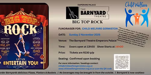 Barnyard Theatre - Emperor's Palace "Big Top Rock Show"