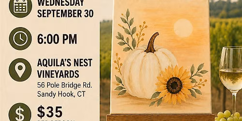 Paint & Sip at Aquila's Nest Vineyards | Fall Pumpkin Canvas