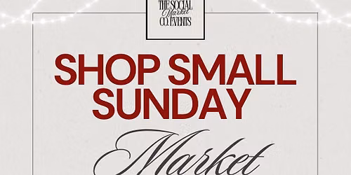 Shop Small Sunday Market