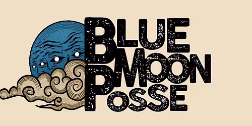 Blue Moon Posse at Union Park Tavern, 5\/16\/26 at 8PM