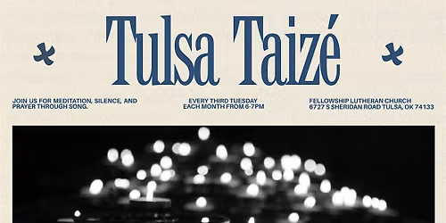 Tulsa Taiz\u00e9 - September