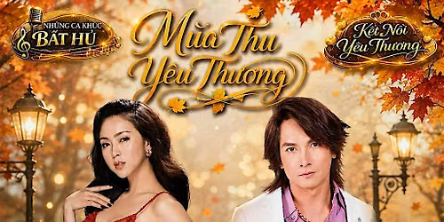 M\u00f9a Thu Y\u00eau Th\u01b0\u01a1ng | Vietnamese Live Music & Fine Dining