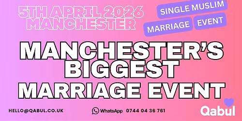 Manchester - MUSLIM MARRIAGE EVENT | 1-to-1 Single Muslim Meetup