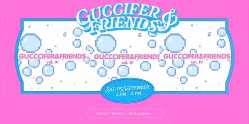 GUCCCIFER&FRIENDS vol.IV 