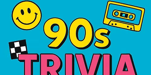 90s Trivia Night