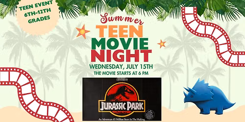 Teen Summer Movie Night - Jurassic Park (PG-13)