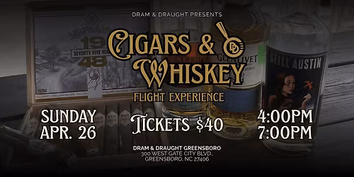 Cigars & Whiskey Flight Experience at Dram & Draught GSO