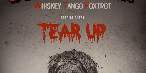 BOOZE & GLORY \u2013 Whiskey Tango Foxtrott