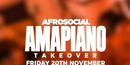Amapiano Takeover