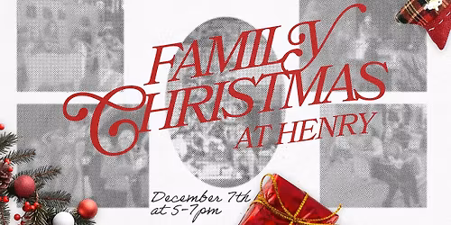Family Christmas @ Henry