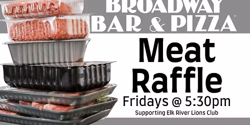 Meat Raffle Every Friday