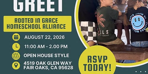 Meet & Greet 26\/27 School Year- Rooted In Grace Homeschool Alliance