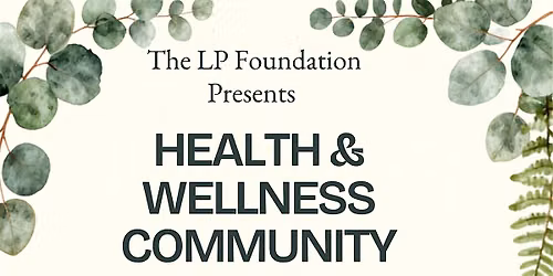 Health and Wellness Community Panel