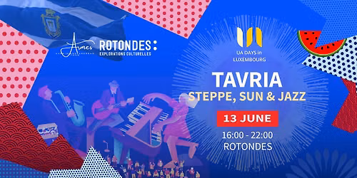  Tavria: Steppe, Sun & Jazz