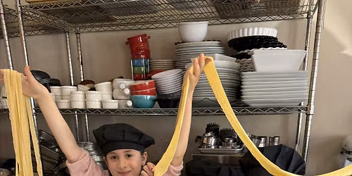 Kids' Pasta Making, $45