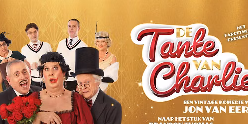 HET FARCETHEATER - De tante van Charlie
