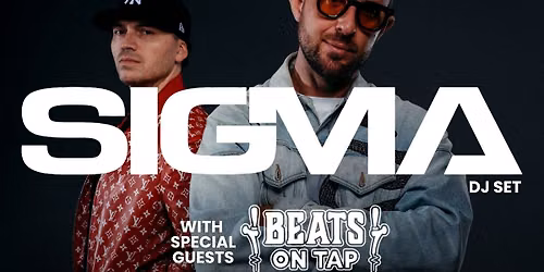 Sigma DJ Set + Special Guests at Robin Hill Adventure Park