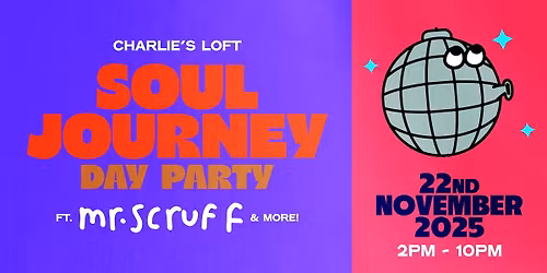 Soul Journey Day party with MR SCRUFF