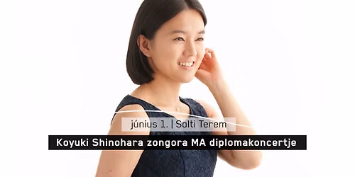 Koyuki Shinohara zongora MA diplomakoncertje