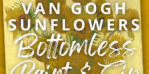 Bottomless Paint & Sip \u2018Van Gogh\u2019s Sunflowers\u2019 | The Cricketers, Horsell