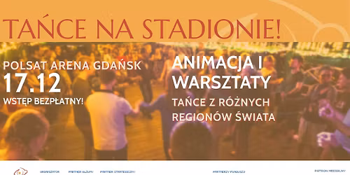 Ta\u0144ce na stadionie - darmowe warsztaty i animacja ta\u0144c\u00f3w tradycyjnych na Stadionie w Gda\u0144sku