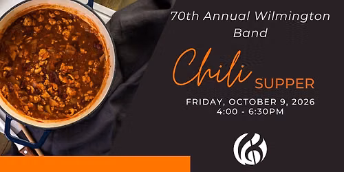 70th Annual Wilmington Band Chili Supper
