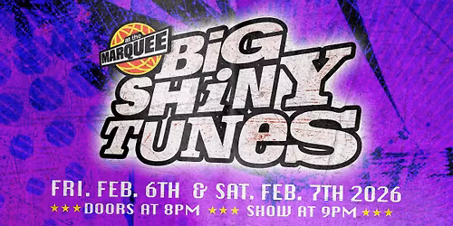 Big Shiny Tunes at The Marquee