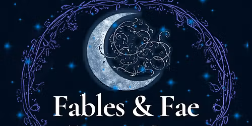 Fables & Fae Fantasy Ball- The Midnight Realm