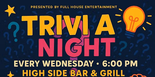 Trivia Night at High Side Bar and Grill Every Wednesday!