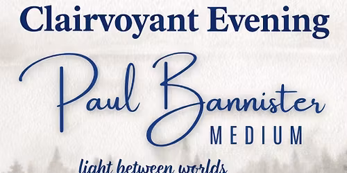 Paul Bannister Claivoyant