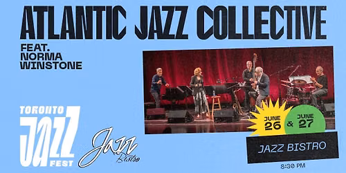 The Toronto Jazz Festival presents The Atlantic Jazz Collective feat. Norma Winstone