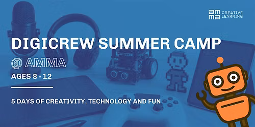 DigiCrew Summer Camp @ AmmA - 27th to 31st July 2026