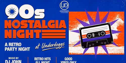 90s Nostalgia Night at Underdoggs Hyderabad
