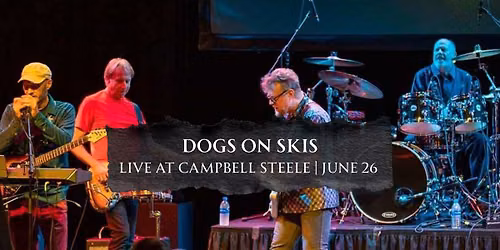 Dogs on Skis - Live at Campbell Steele