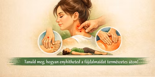 Term\u00e9szetes f\u00e1jdalomcsillap\u00edt\u00e1s: Fejf\u00e1j\u00e1s, nyaki \u00e9s der\u00e9kt\u00e1ji diszkomfort \u00e9s egy\u00e9b panaszok