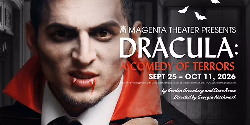 Dracula: A Comedy of Terrors at Magenta Theater