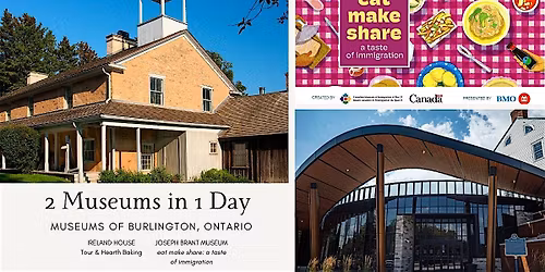 eat make share - At the Museums of Burlington