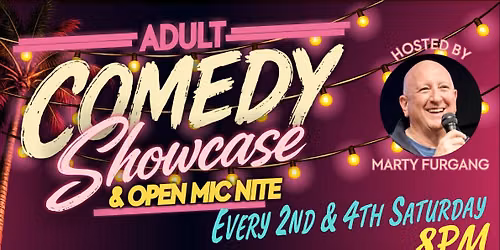 Adult Comedy Showcase & Open Mic Nite!