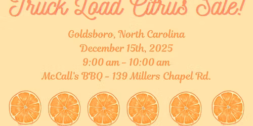 Citrus Sale - Goldsboro, NC from 9:00 - 10:00 am at McCall's BBQ