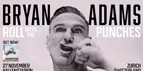 Bryan Adams \u2022 27.11.2026 \u2022 Hallenstadion Z\u00fcrich
