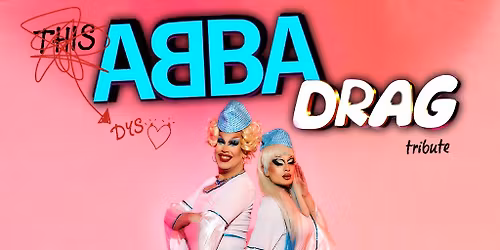 ABBA BOTTOMLESS BRUNCH hosted by FunnyBoyz Drag Queens
