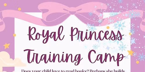 Royal Princess Training Camp