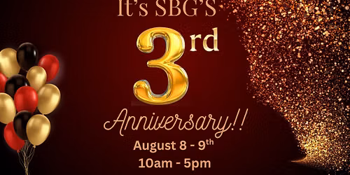 SBG\u2019s 3rd Anniversary!!