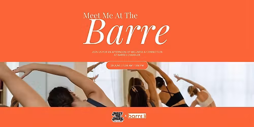 Meet Me At The Barre