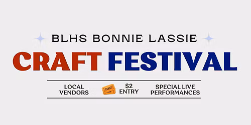 BLHS Bonnie Lassie Craft Festival